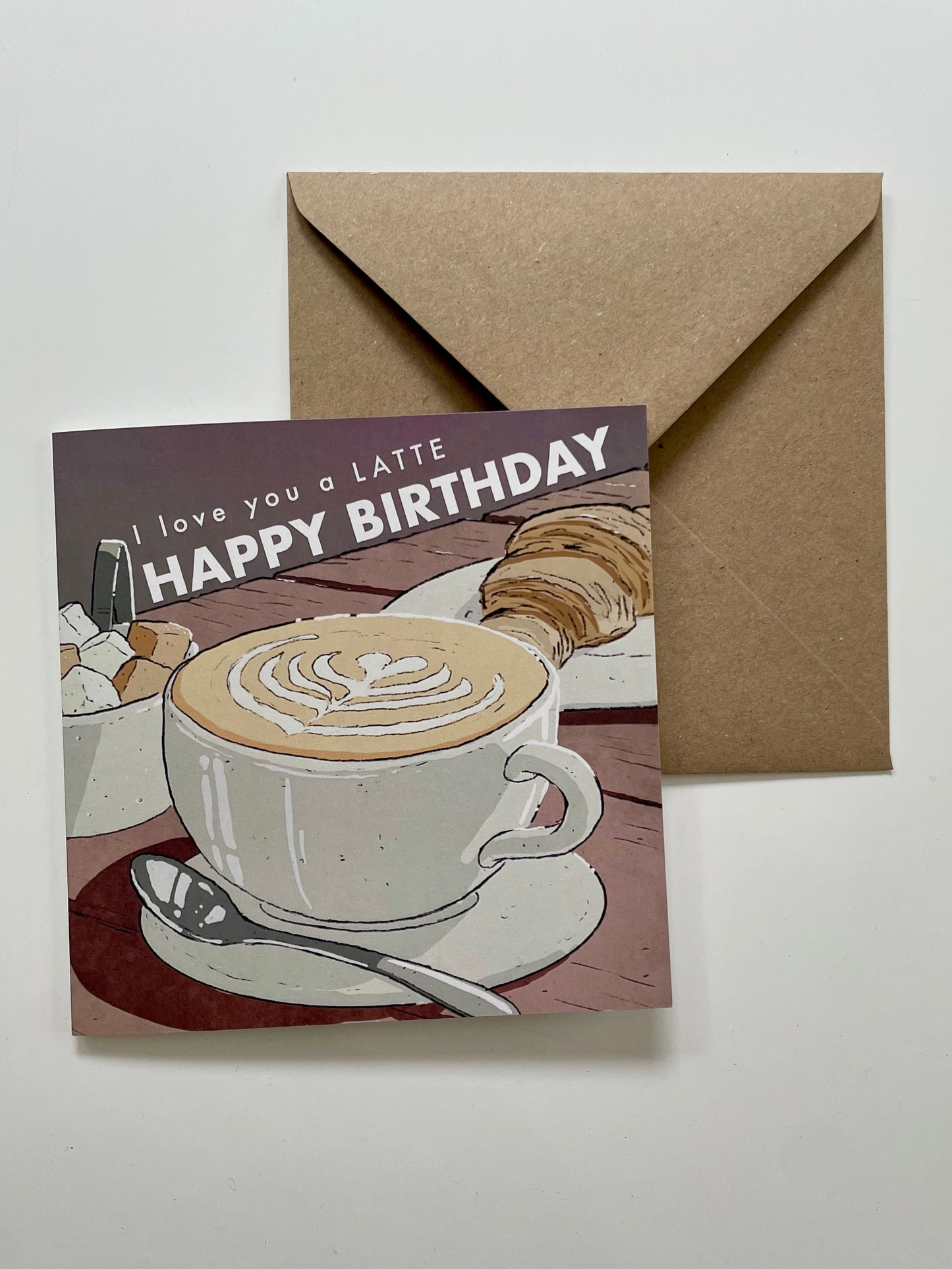 Birthday Card Latte